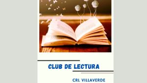Lee más sobre el artículo “Club de lectura” CRL Villaverde
