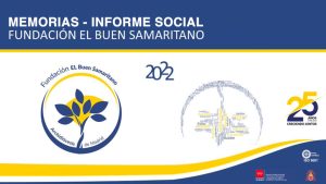 Lee más sobre el artículo Informe Social y Memorias de la Fundación El Buen Samaritano año 2022