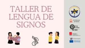 Lee más sobre el artículo Taller informativo sobre lengua de signos en el Centro de Rehabilitación Laboral de Carabanchel